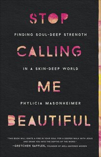 Front cover_Stop Calling Me Beautiful