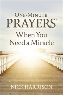 Couverture_One-Minute Prayers When You Need a Miracle