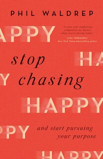 Front cover_Stop Chasing Happy