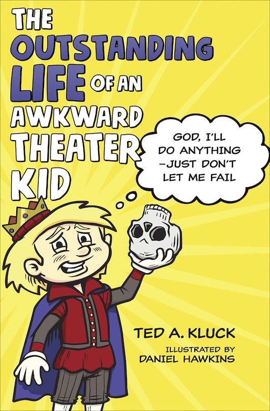 Couverture_The Outstanding Life of an Awkward Theater Kid