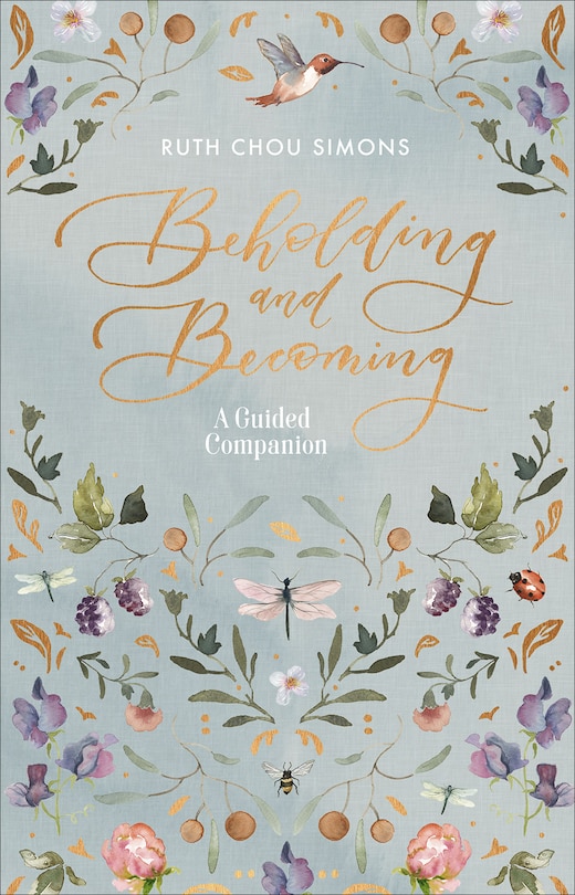 Couverture_Beholding And Becoming: A Guided Companion