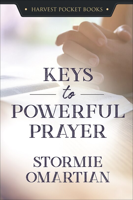 Front cover_Keys To Powerful Prayer