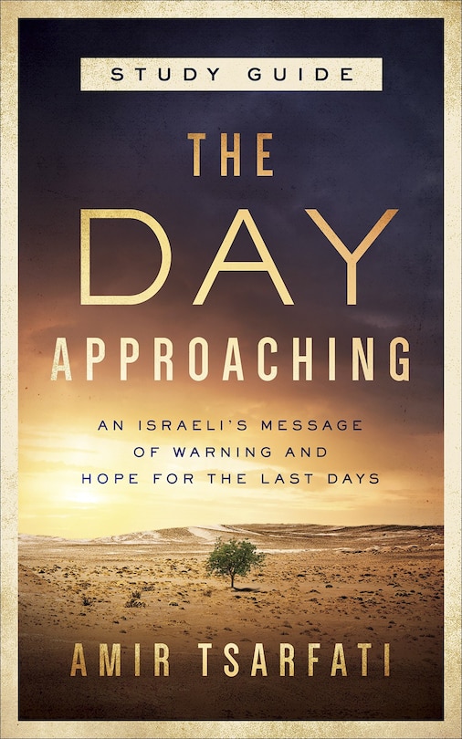 Front cover_The Day Approaching Study Guide