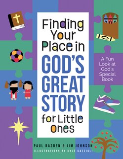 Couverture_Finding Your Place in God's Great Story for Little Ones