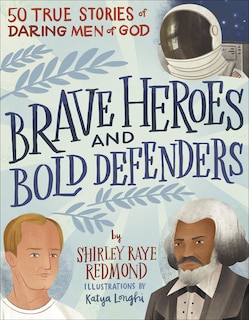 Front cover_Brave Heroes And Bold Defenders