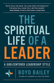 Front cover_The Spiritual Life of a Leader