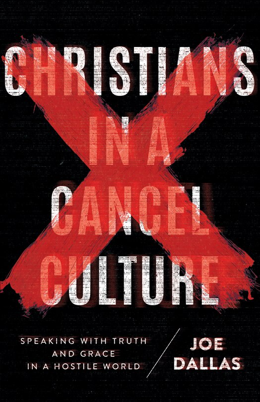 Front cover_Christians In A Cancel Culture