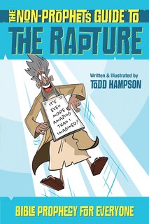 Front cover_The Non-Prophet's Guide to the Rapture