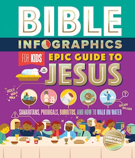 Front cover_Bible Infographics for Kids Epic Guide to Jesus