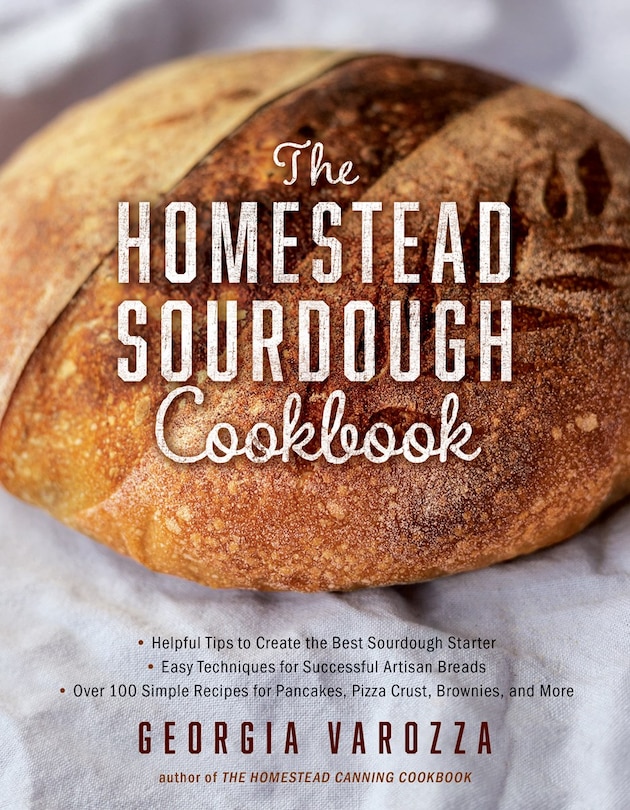 Front cover_The Homestead Sourdough Cookbook