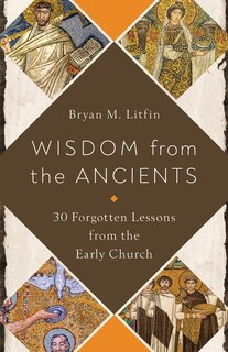 Front cover_Wisdom From The Ancients