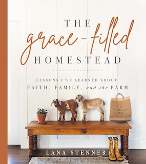 Front cover_The Grace-Filled Homestead