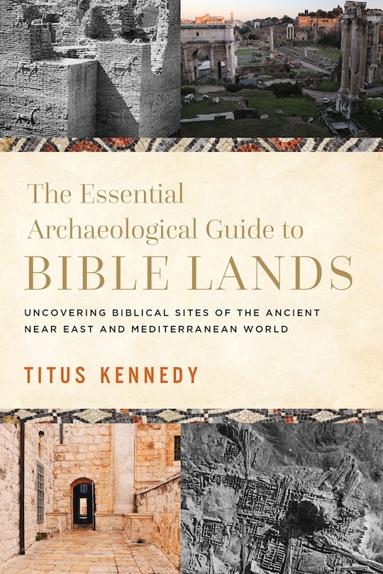 Front cover_The Essential Archaeological Guide to Bible Lands
