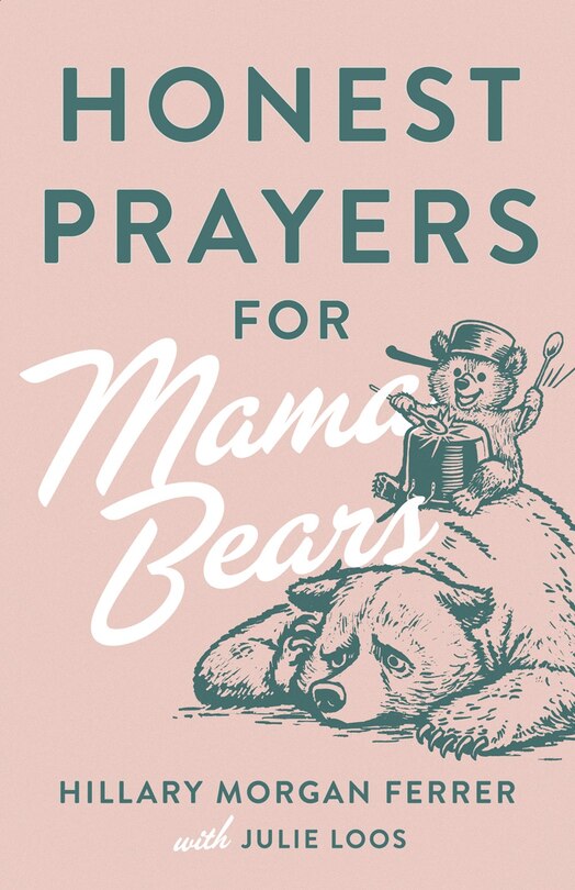 Couverture_Honest Prayers for Mama Bears