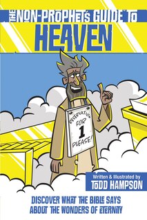 Front cover_The Non-Prophet's Guide to Heaven