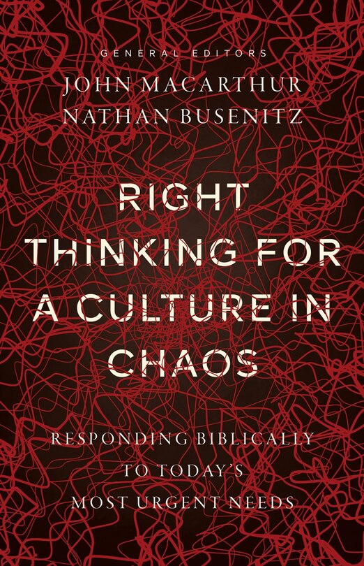 Couverture_Right Thinking for a Culture in Chaos