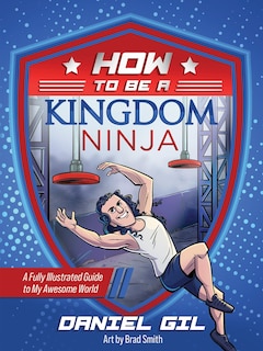 Front cover_How to Be a Kingdom Ninja