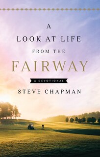 Front cover_A Look at Life from the Fairway