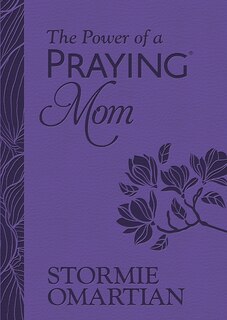 Front cover_The Power of a Praying Mom (Milano Softone)