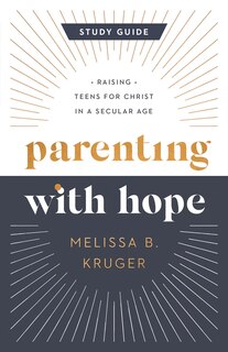 Front cover_Parenting with Hope Study Guide