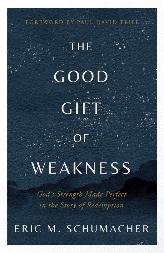 Front cover_The Good Gift of Weakness