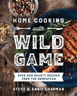 Front cover_Home Cooking with Wild Game