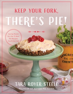 Couverture_Keep Your Fork, There's Pie!