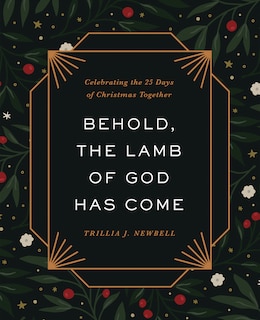Front cover_Behold, the Lamb of God Has Come