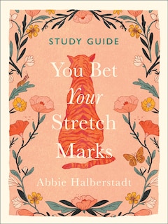 Couverture_You Bet Your Stretch Marks Study Guide