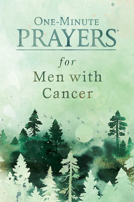Front cover_One-Minute Prayers for Men with Cancer