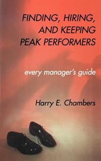 Couverture_Finding, Hiring, And Keeping Peak Performers