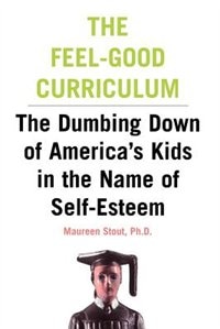 Front cover_The Feel-Good Curriculum