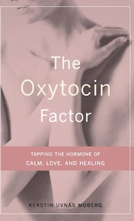 Couverture_The Oxytocin Factor