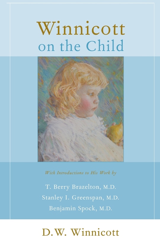 Front cover_Winnicott On the Child