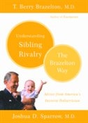 Front cover_Understanding Sibling Rivalry - The Brazelton Way