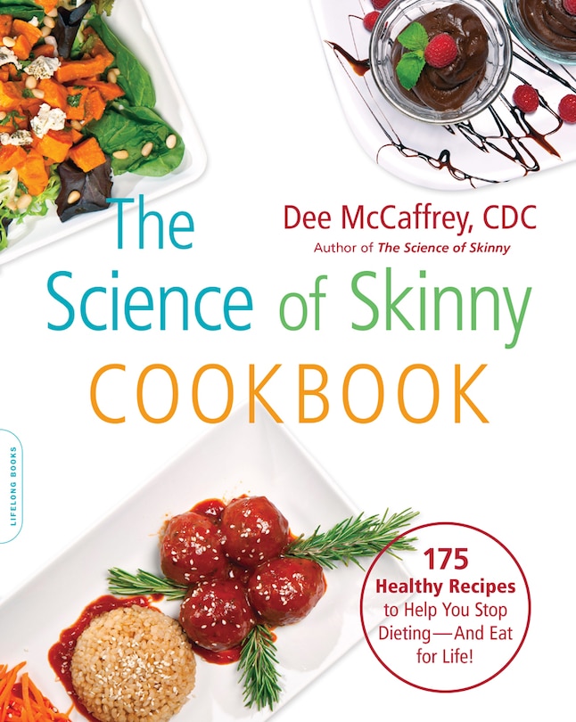 Front cover_The Science of Skinny Cookbook