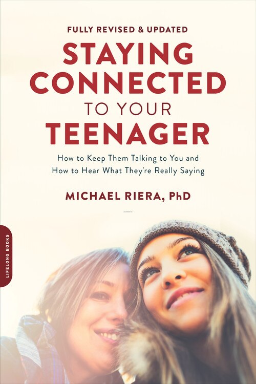 Couverture_Staying Connected To Your Teenager, Revised Edition