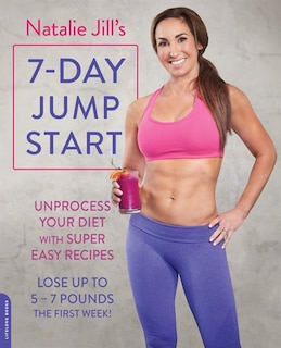 Front cover_Natalie Jill's 7-day Jump Start