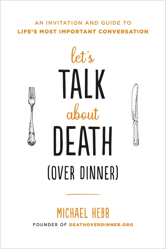 Front cover_Let's Talk About Death (over Dinner)
