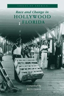 Front cover_Race and Change in Hollywood, Florida