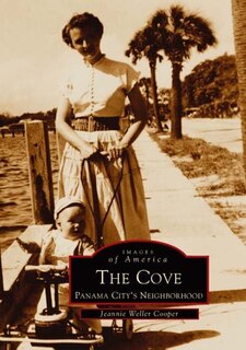 Couverture_The Cove: Panama City's Neighborhood