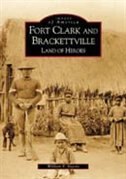Front cover_Fort Clark and Brackettville