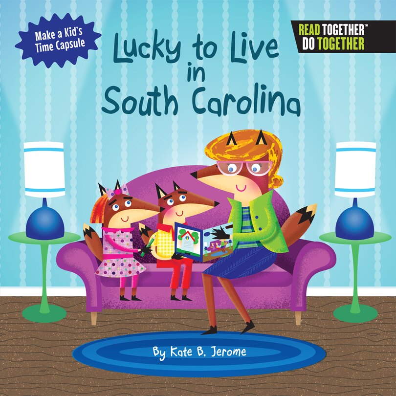 Lucky to Live in South Carolina