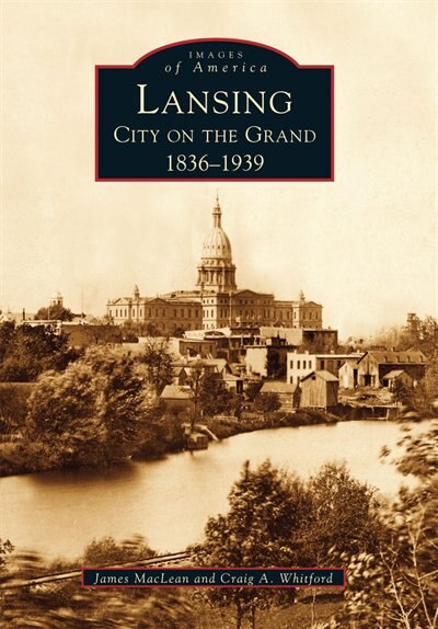 Front cover_Lansing, City on the Grand