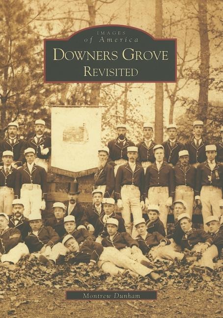 Front cover_Downers Grove Revisited