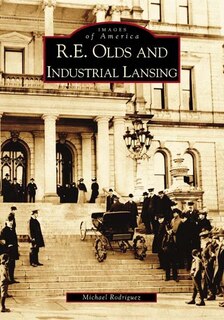 Couverture_R. E. Olds and Industrial Lansing