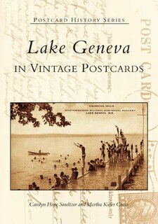 Front cover_Lake Geneva In Vintage Postcards