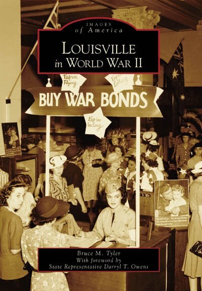 Front cover_Louisville In World War Ii