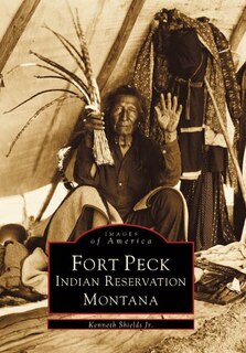 Couverture_Fort Peck Indian Reservation, Montana