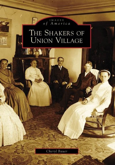 Front cover_The Shakers of Union Village